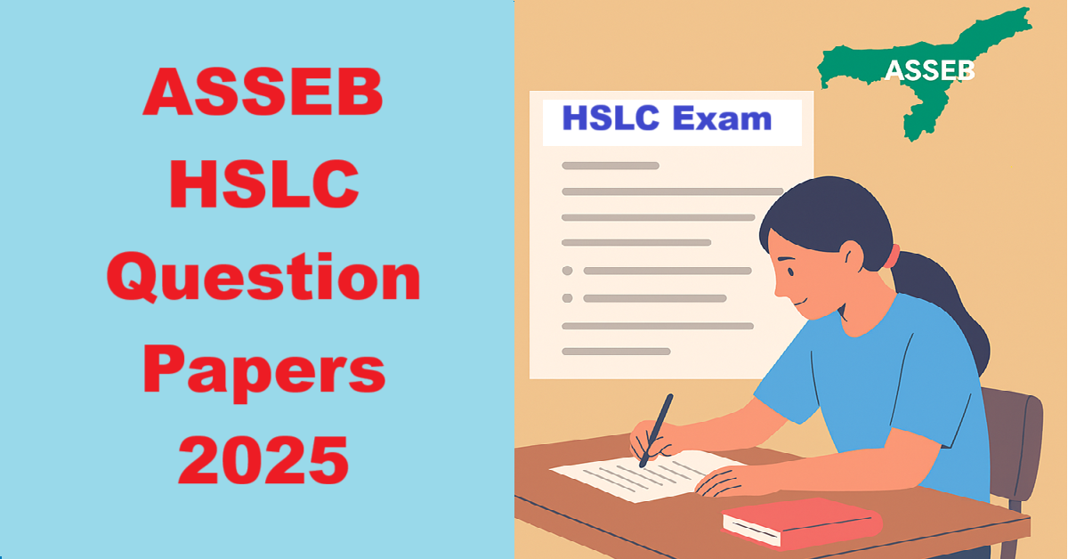 ASSEB HSLC Question Papers 2025, Download PDF