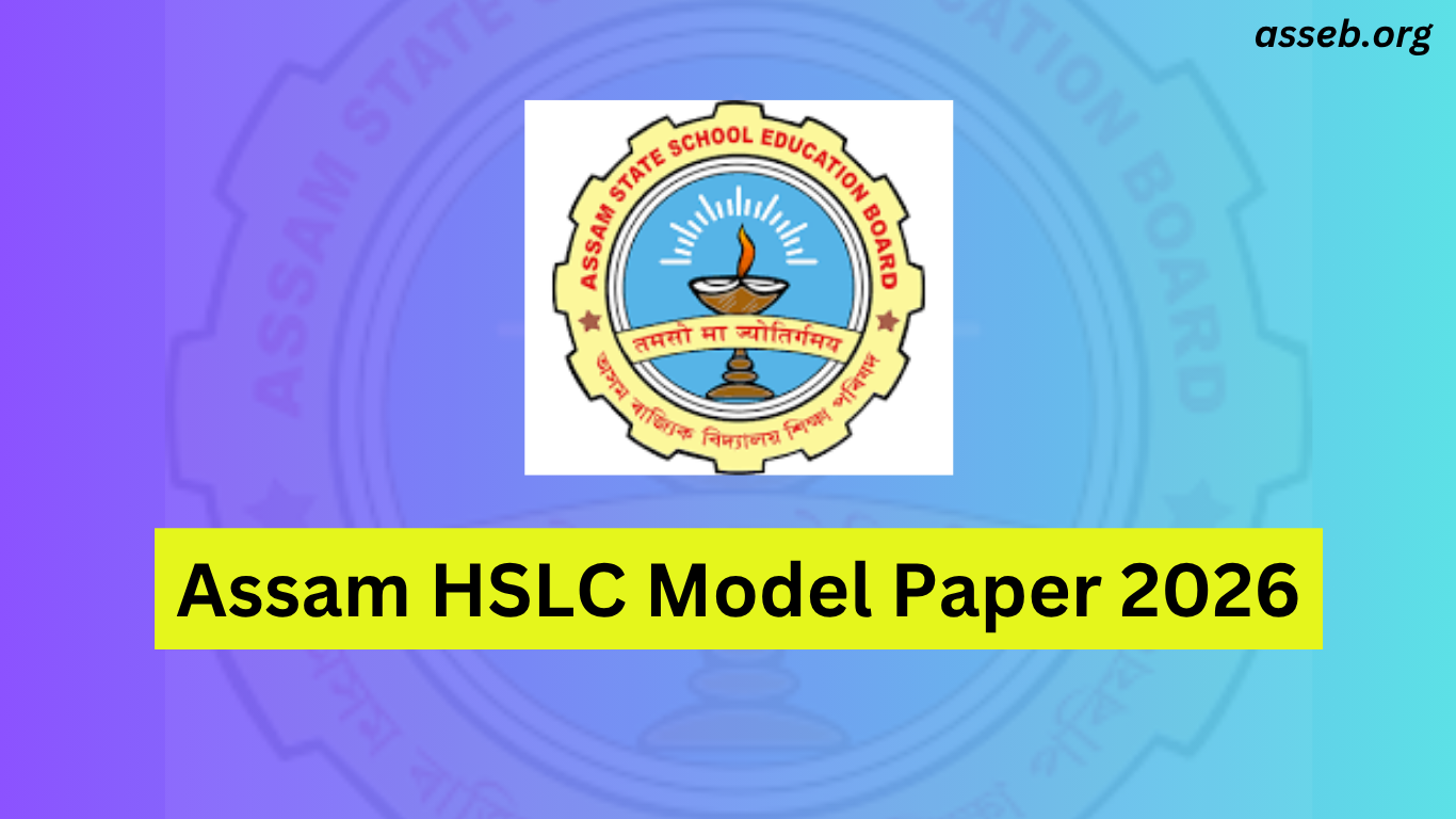 Assam HSLC Model Paper 2026 – SEBA HSLC Question Paper PDF
