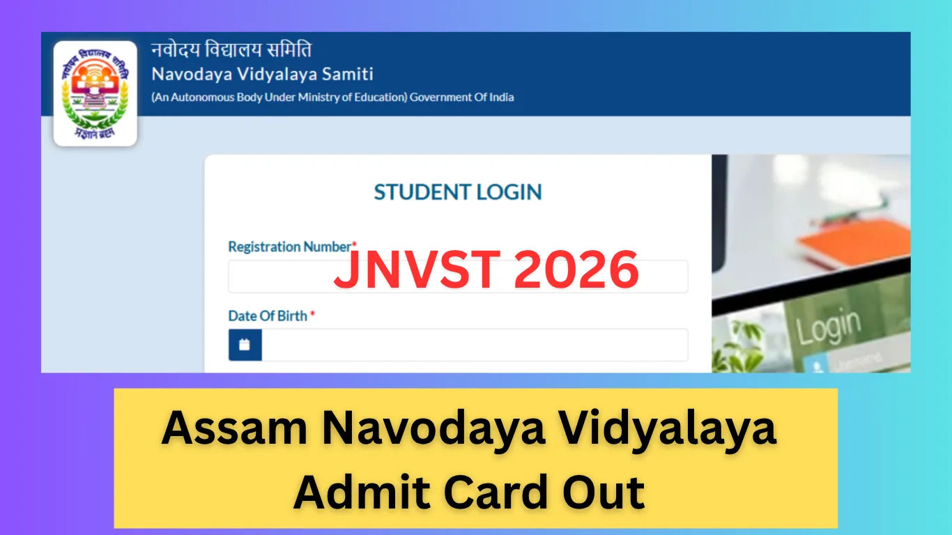Assam Navodaya Vidyalaya Admit Card 2026 – Download JNVST Class 6 Hall Ticket