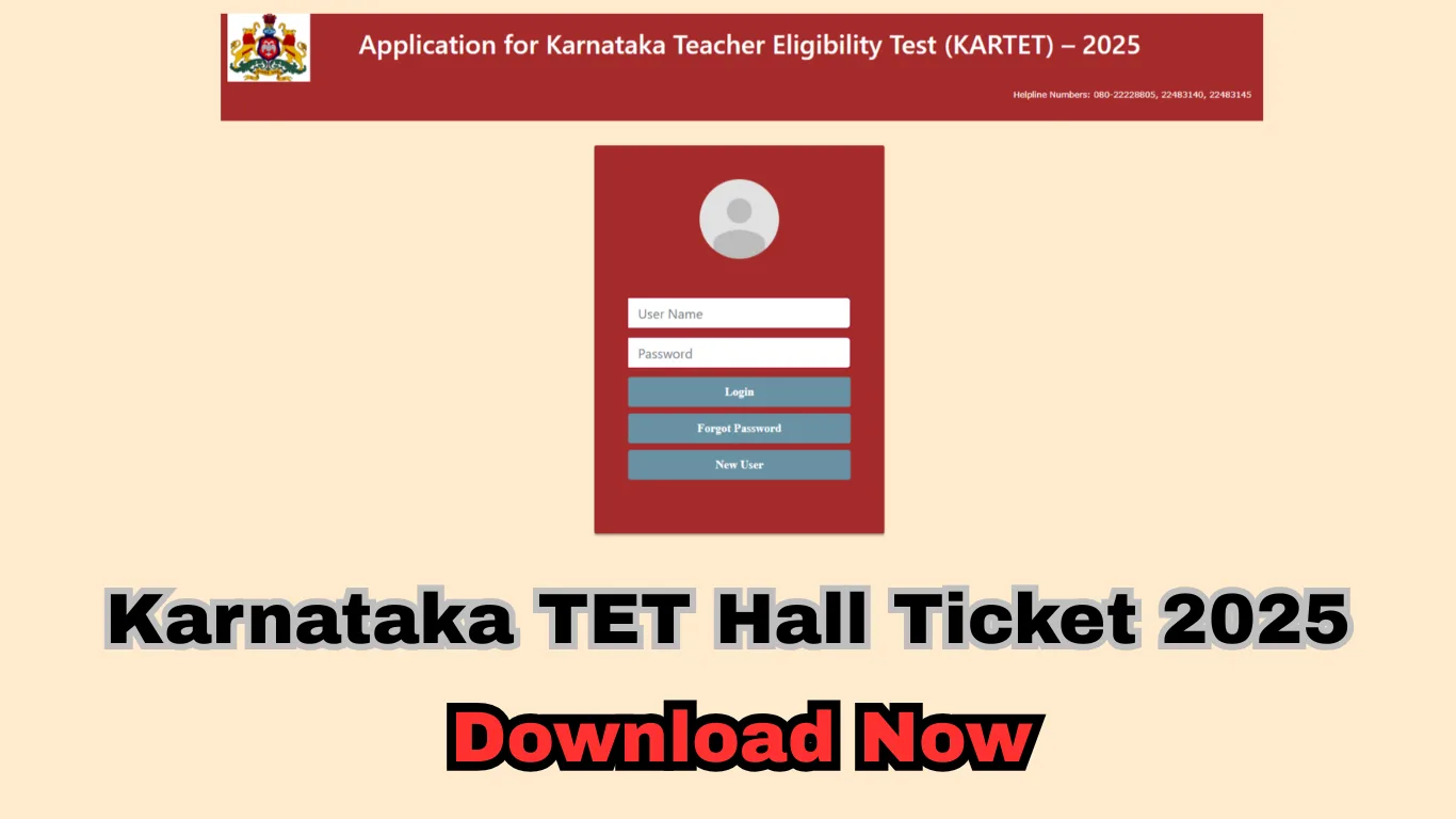 Karnataka TET Hall Ticket 2025 Download Link (Out Soon), Exam Date, Pattern & Steps to Download