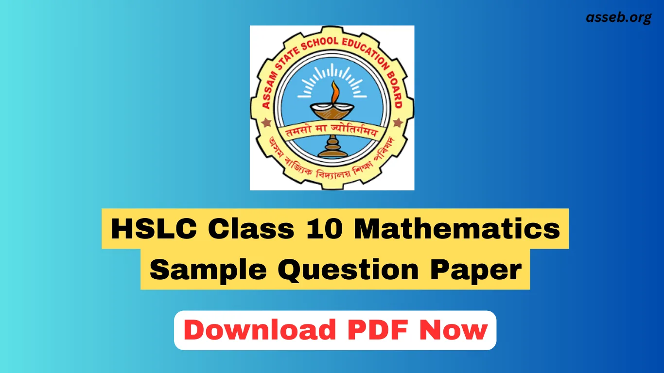 SEBA HSLC Class 10 Mathematics Sample Question Paper 2026 : Download PDF