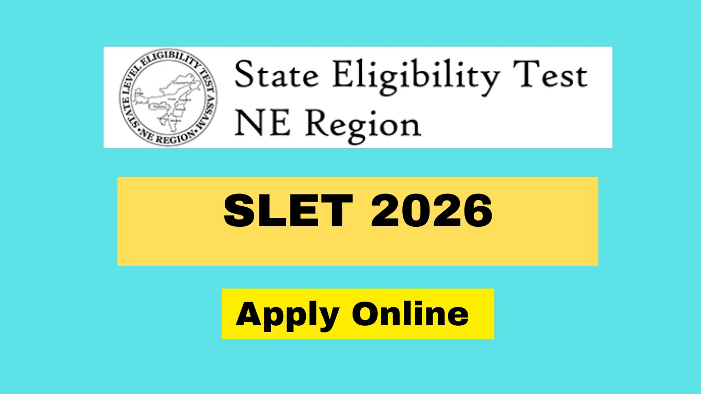 SLET 2026 Notification Out – Apply Online for State Eligibility Test