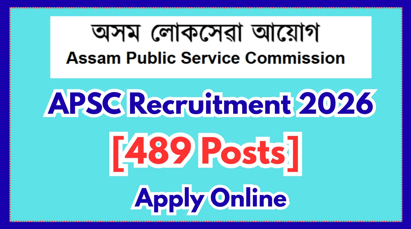 APSC Recruitment 2026: Apply Online for 35 Member Posts from December 18