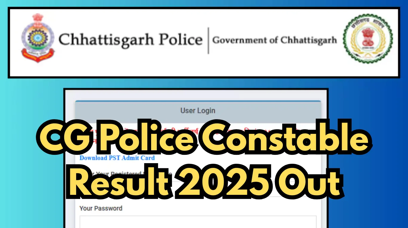 CG Police Constable Result 2025 Out: Check PET & Trade Test Results at cgpolice.gov.in
