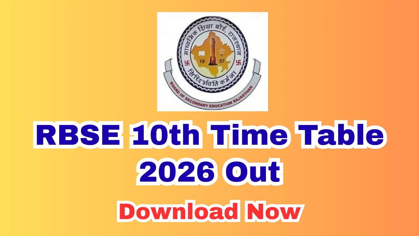 RBSE 10th Time Table 2026 (Out): Download Rajasthan Board Class 10 Exam Date Sheet @ rajeduboard.rajasthan.gov.in